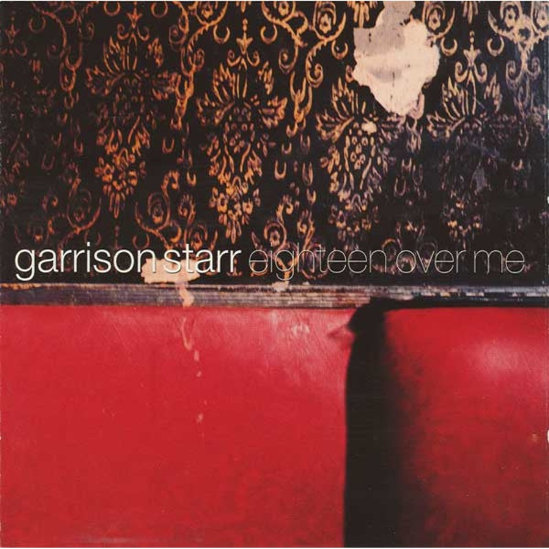 Garrison Starr – Eighteen Over Me (CD, Album) (Very Good Plus (VG+))