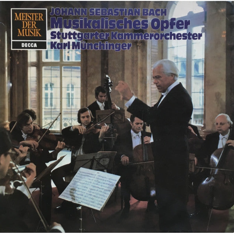Johann Sebastian Bach, Stuttgarter Kammerorchester, Karl Mnchinger – Musikalisches Opfer, BWV 1079 (LP, Album) (Very Good Plus (VG+))