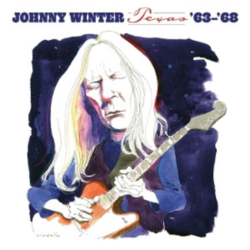 Johnny Winter – Texas ’63-’68 (White Vinyl)