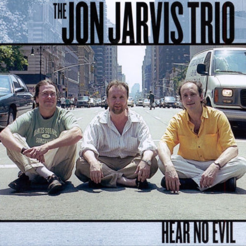 The Jon Jarvis Trio – Hear No Evil (CD, Album) (Very Good Plus (VG+))