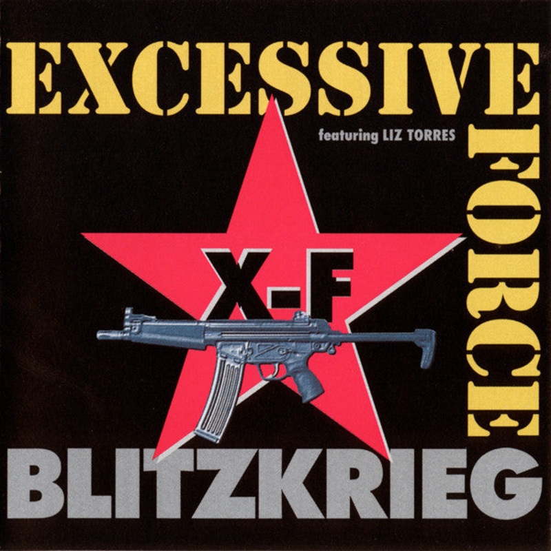 Excessive Force Featuring Liz Torres – Blitzkrieg (CD, Single) (Very Good Plus (VG+))