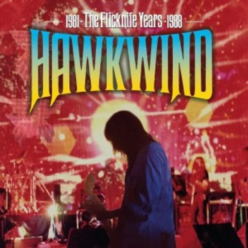 Hawkwind – The Flicknife Years: 1981-1988
