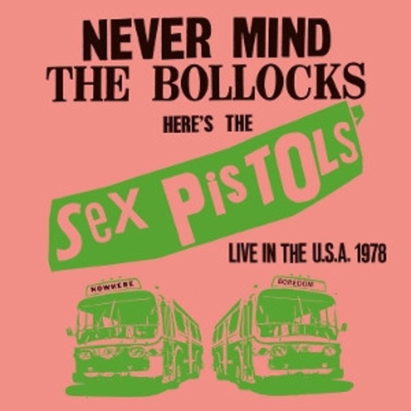 Sex Pistols – Live In the U.S.A. 1978
