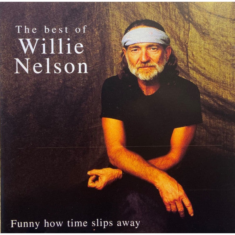Willie Nelson – The Best Of Willie Nelson – Funny How Time Slips Away (CD, Comp) (Very Good Plus (VG+))