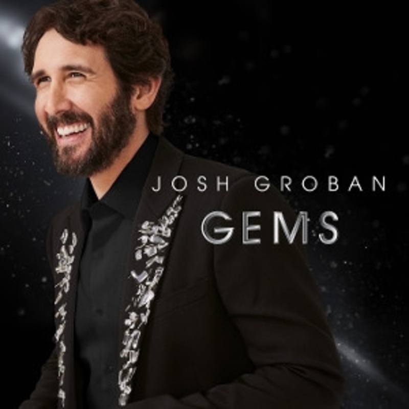 Josh Groban – Gems