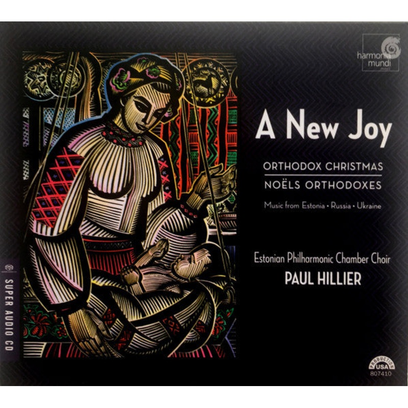 Estonian Philharmonic Chamber Choir, Paul Hillier – A New Joy (Orthodox Christmas. Music From Estonia, Russia, Ukraine) (CD, Album, Multichannel, SAC) (Very Good Plus (VG+))