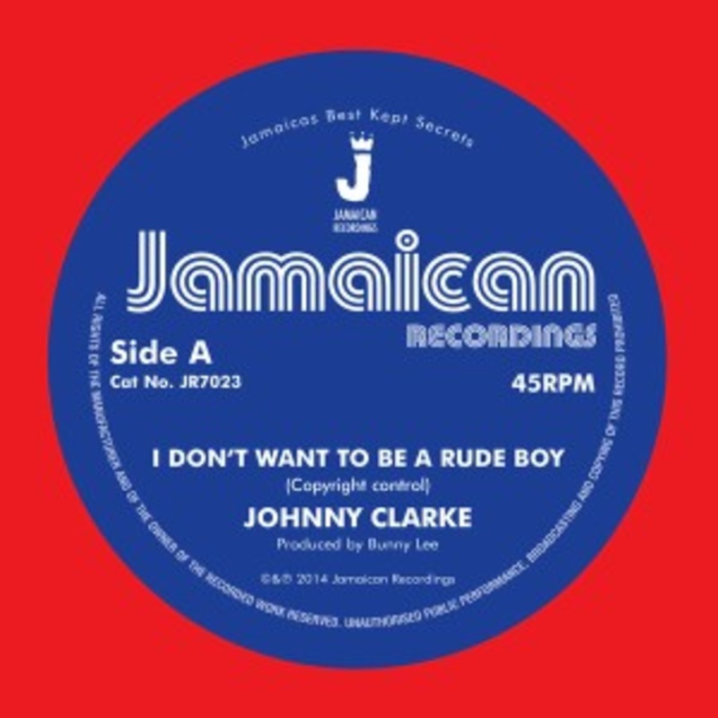 Johnny Clarke – I Don’t Want To Be A Rude Boy