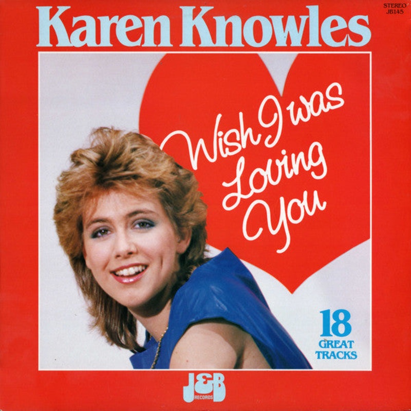 Karen Knowles – Wish I Was Loving You (LP, Album) (Very Good Plus (VG+))