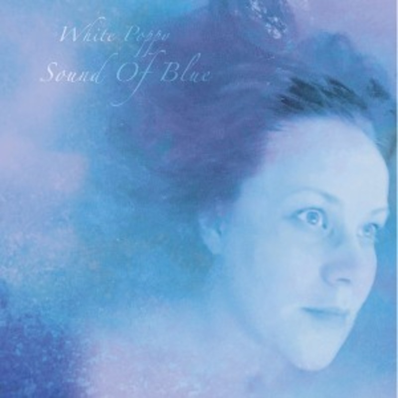 White Poppy – Sound Of Blue
