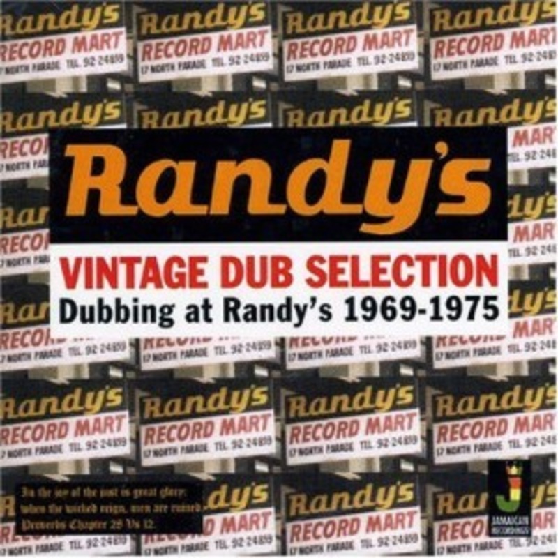Randy’s Vintage Dub Selection – Dubbing At Randy’s 1969-1975