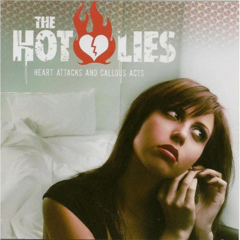 The Hot Lies – Heart Attacks & Callous Acts (CD, EP) (Very Good (VG))