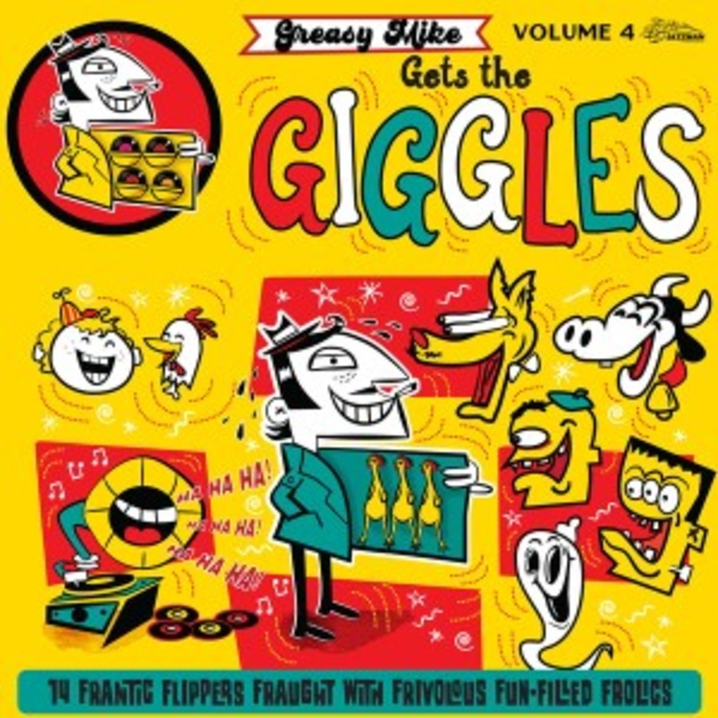 Various – Greasy Mike Gets The Giggles