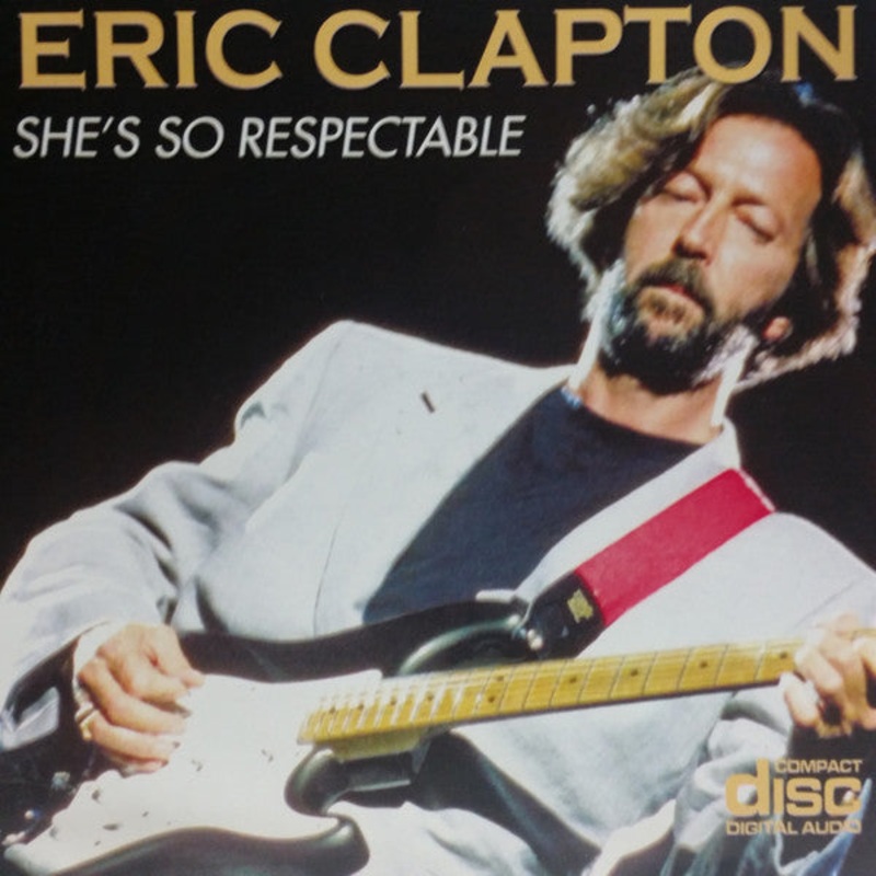 Eric Clapton – She’s So Respectable (CD, Comp) (Very Good Plus (VG+))