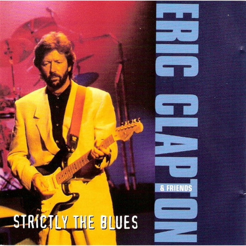 Eric Clapton & Various – Strictly The Blues (CD, Comp, RM) (Very Good Plus (VG+))