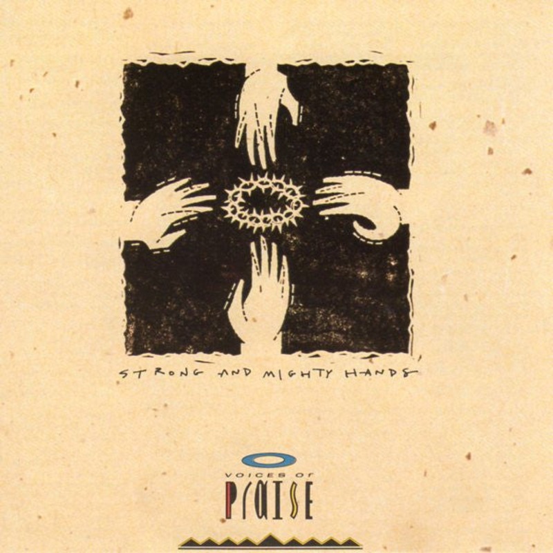 Voices Of Praise – Strong And Mighty Hands (CD, Album) (Very Good Plus (VG+))