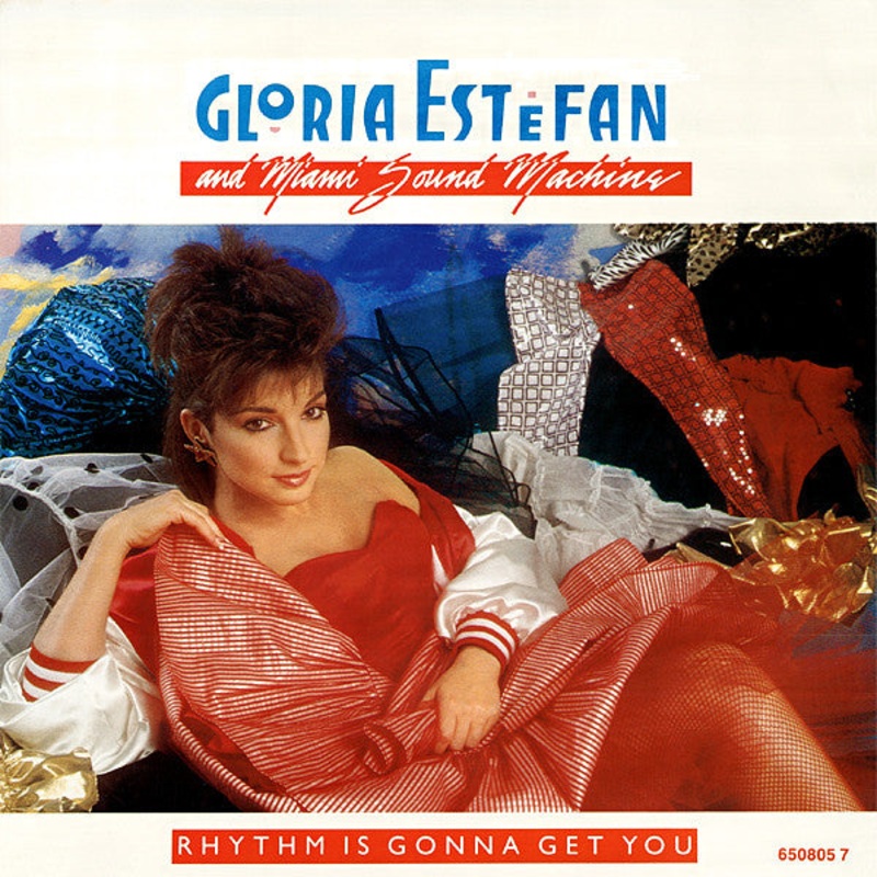 Gloria Estefan And Miami Sound Machine* – Rhythm Is Gonna Get You (7, Single) (Very Good Plus (VG+))