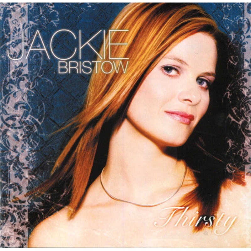 Jackie Bristow – Thirsty (CD, Album) (Very Good (VG))