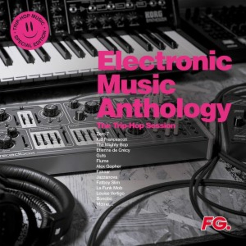 Various – Electronic Music Anthology  Trip Hop Sessions