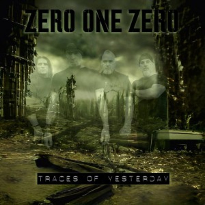 Zero One Zero – Traces Of Yesterday