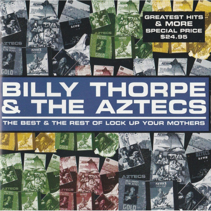 Billy Thorpe And The Aztecs – The Best & The Rest Of Lock Up Your Mothers (CD, Comp) (Very Good Plus (VG+))
