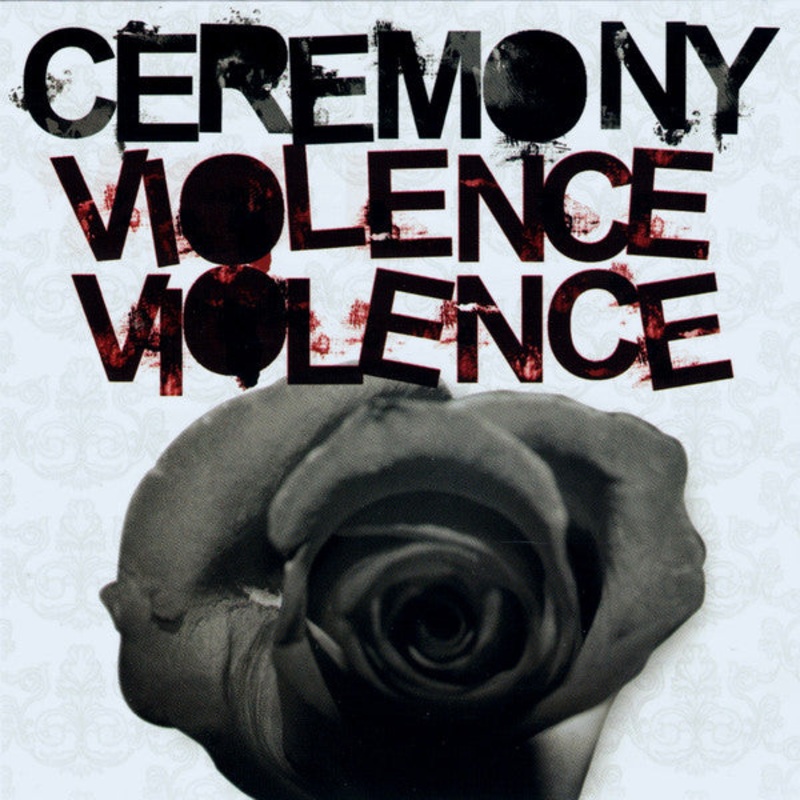 Ceremony  – Violence Violence (CD, Album) (Very Good (VG))