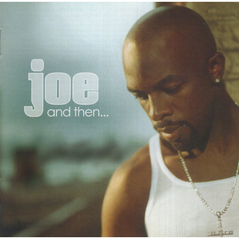 Joe – And Then… (CD, Album) (Very Good Plus (VG+))