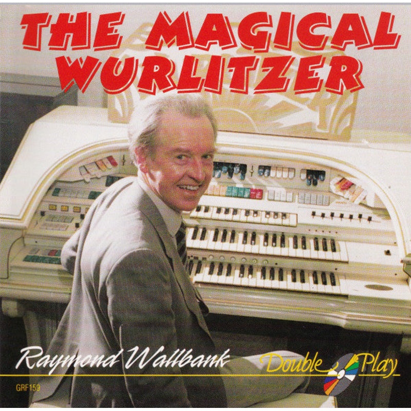 Raymond Wallbank – The Mighty Wurlitzer (CD, Album) (Very Good Plus (VG+))