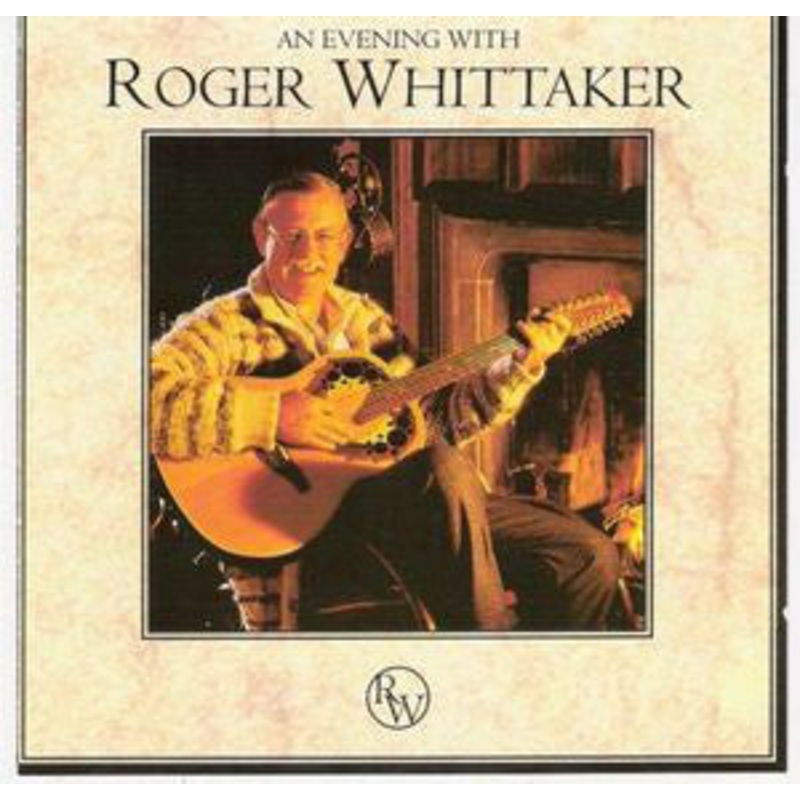 Roger Whittaker – An Evening With Roger Whittaker (CD, Album, Comp) (Very Good Plus (VG+))
