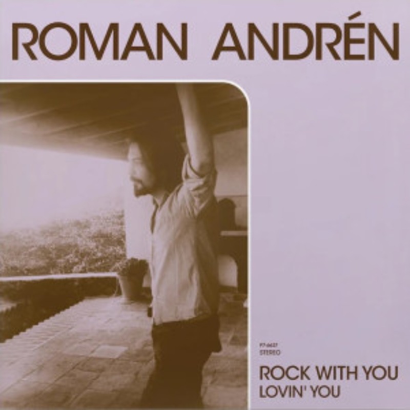 Roman Andren – Rock With You / Lovin’ You