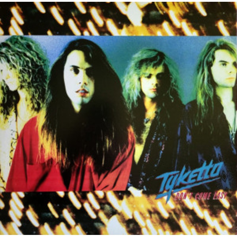 Tyketto – Don’t Come Easy (Teal/White Vinyl)