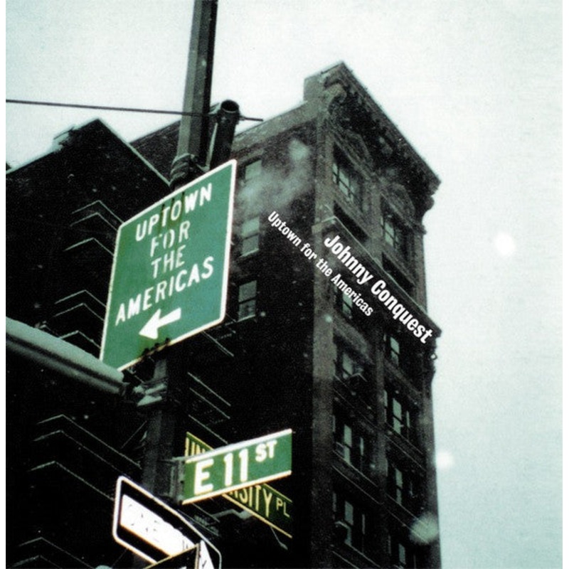 Johnny Conquest – Uptown For The Americas (CD) (Very Good Plus (VG+))