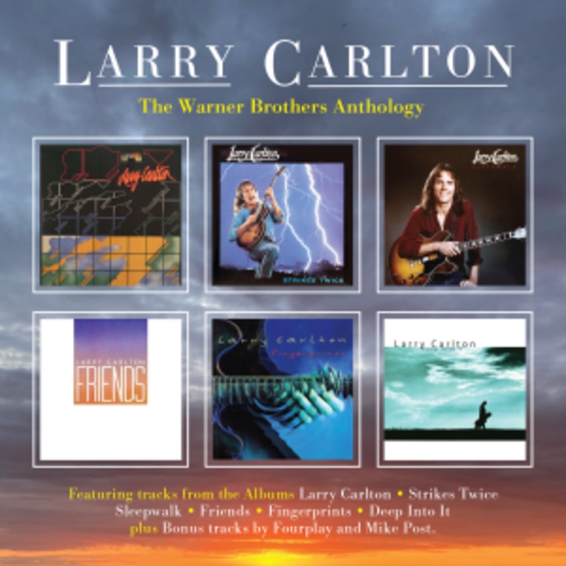 Larry Carlton – The Warner Brothers Anthology