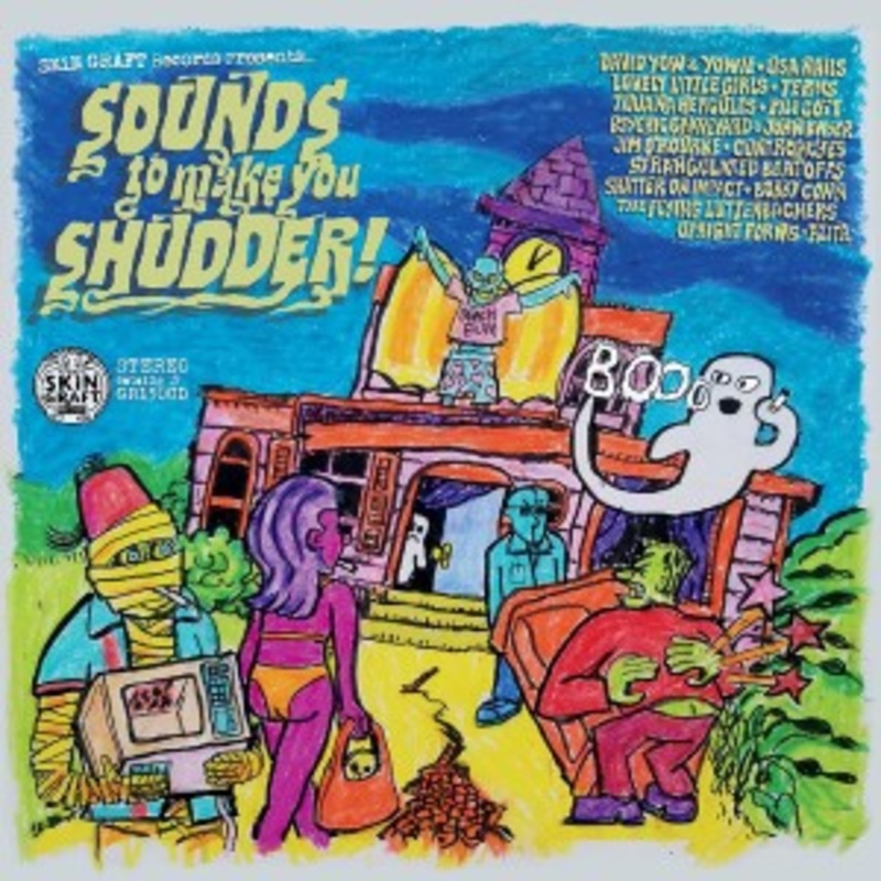 Various – Skin Graft Records Presents Sounds To Make You Shudder!