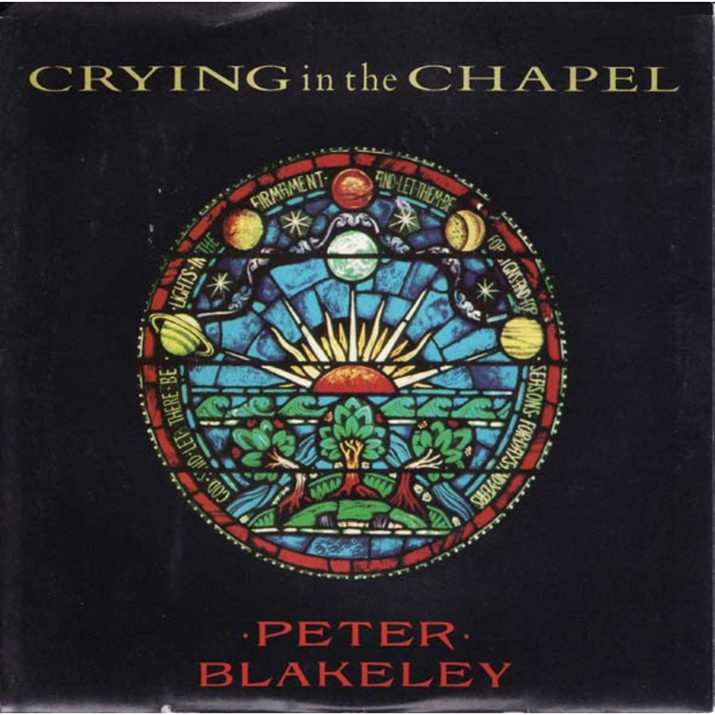 Peter Blakeley – Crying In The Chapel (7, Single) (Very Good Plus (VG+))