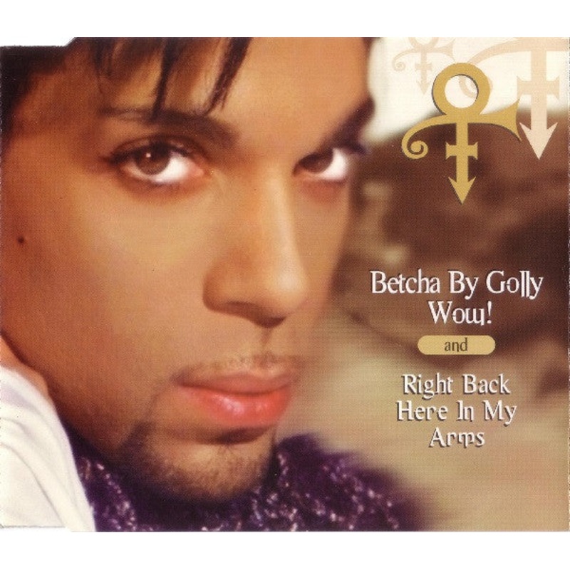 The Artist (Formerly Known As Prince) – Betcha By Golly Wow! / Right Back Here In My Arms (CD, Single) (Very Good Plus (VG+))