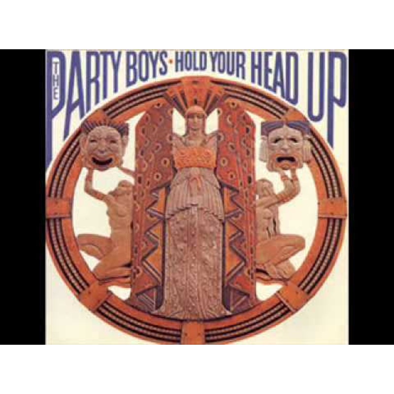 The Party Boys  – Hold Your Head Up (7, Single) (Very Good Plus (VG+))