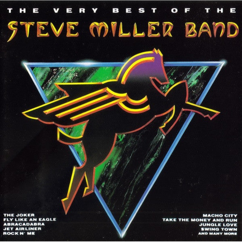 The Steve Miller Band* – The Very Best Of The Steve Miller Band (CD, Comp) (Very Good Plus (VG+))