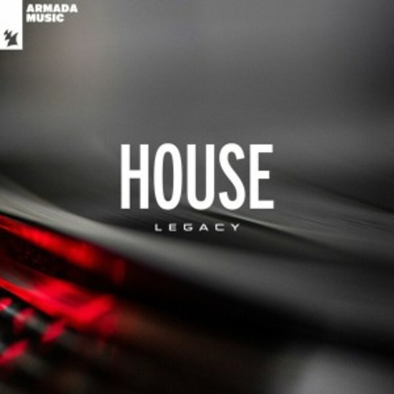 Various – Armada Music – House Legacy