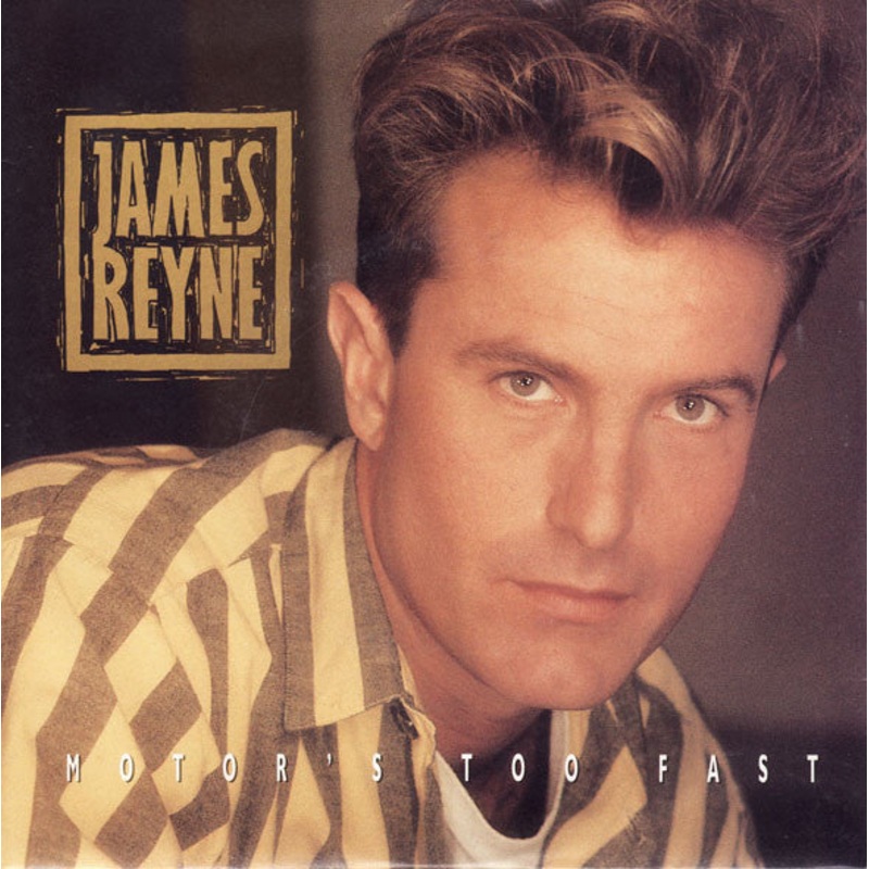 James Reyne – Motor’s Too Fast (7, Single) (Very Good (VG))