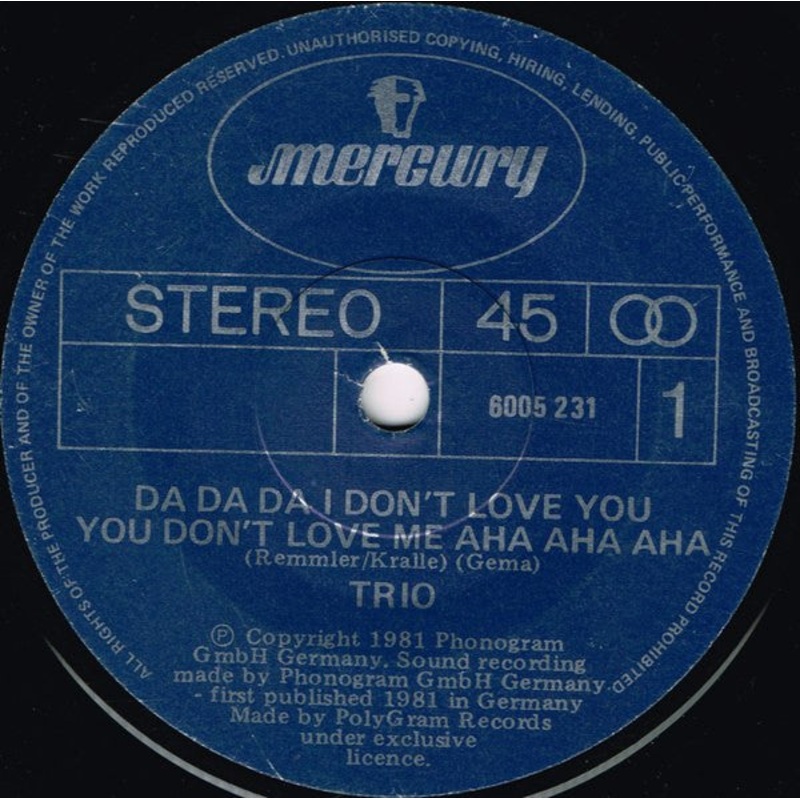 Trio – Da Da Da I Don’t Love You You Don’t Love Me Aha Aha Aha (7, Single) (Very Good (VG))