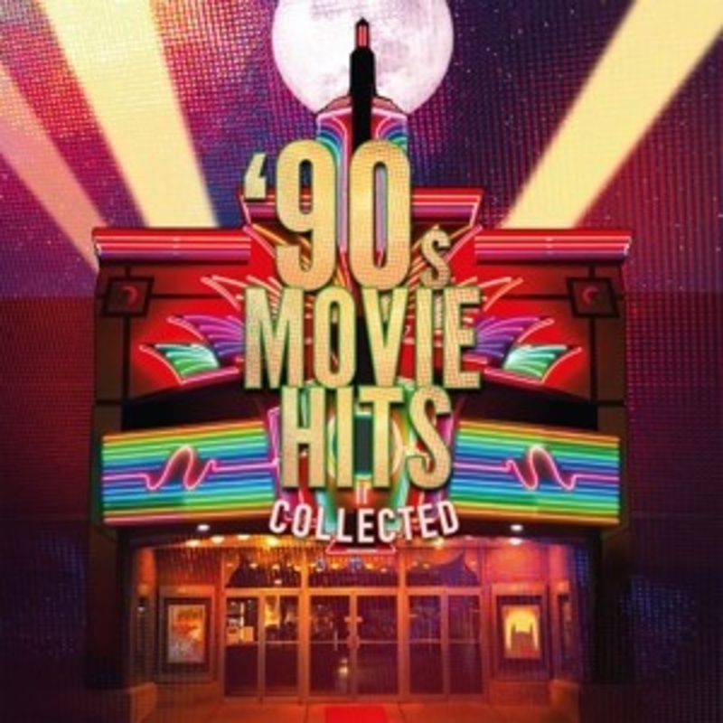 Various – 90’s Movie Hits Collected