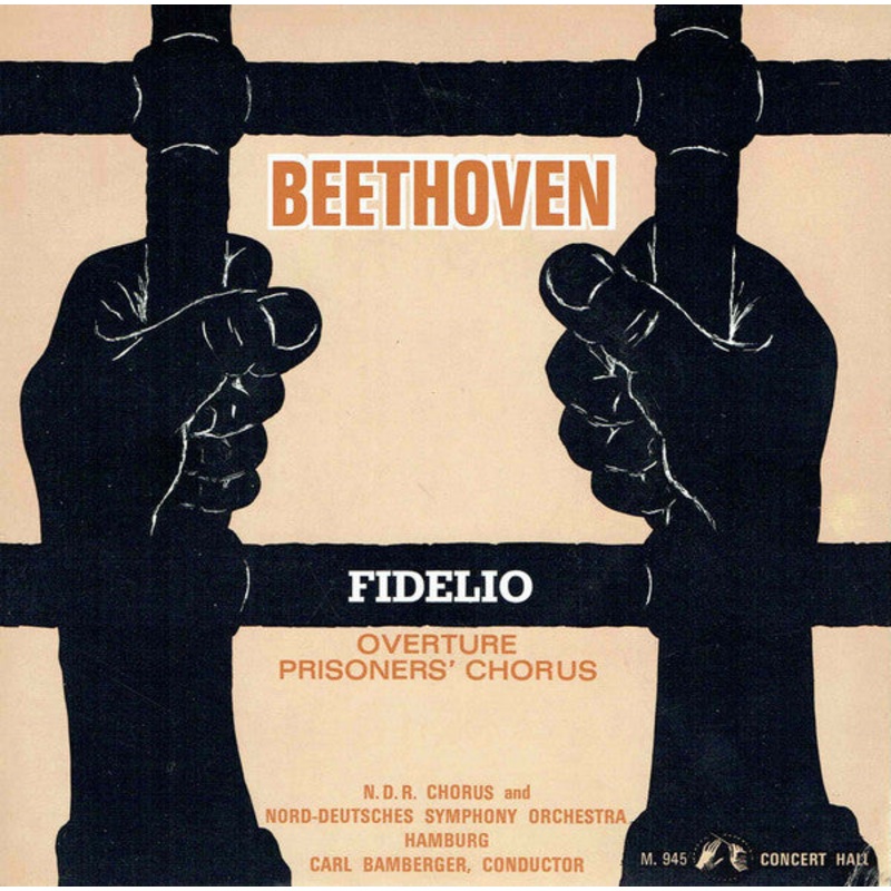 Beethoven* / Nord-Deutsches Symphony Orchestra, Hamburg* / N.D.R. Chorus* – Fidelio: Overture Prisoners’ Chorus (7) (Very Good (VG))