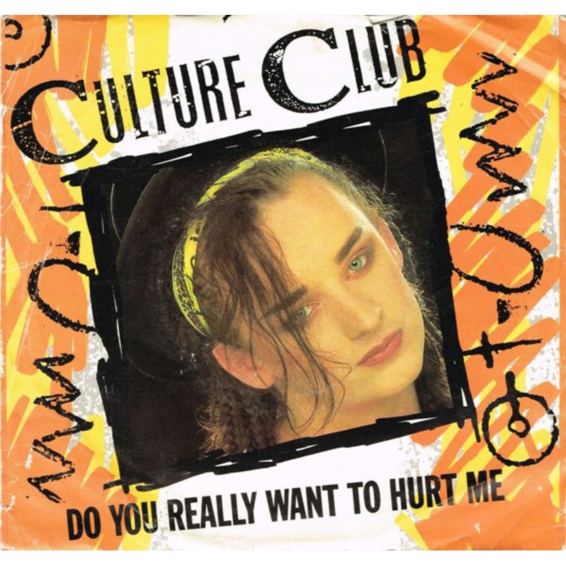 Culture Club – Do You Really Want To Hurt Me (7, Single) (Very Good (VG))