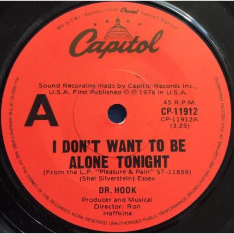 Dr. Hook – I Don’t Want To Be Alone Tonight (7, Single) (Very Good (VG))