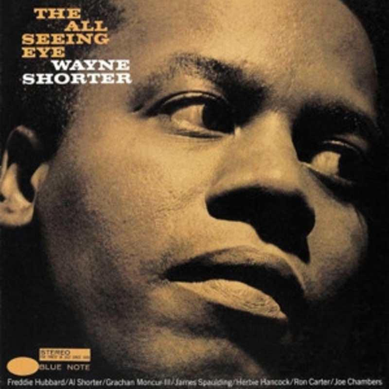 Wayne Shorter – The All Seeing Eye