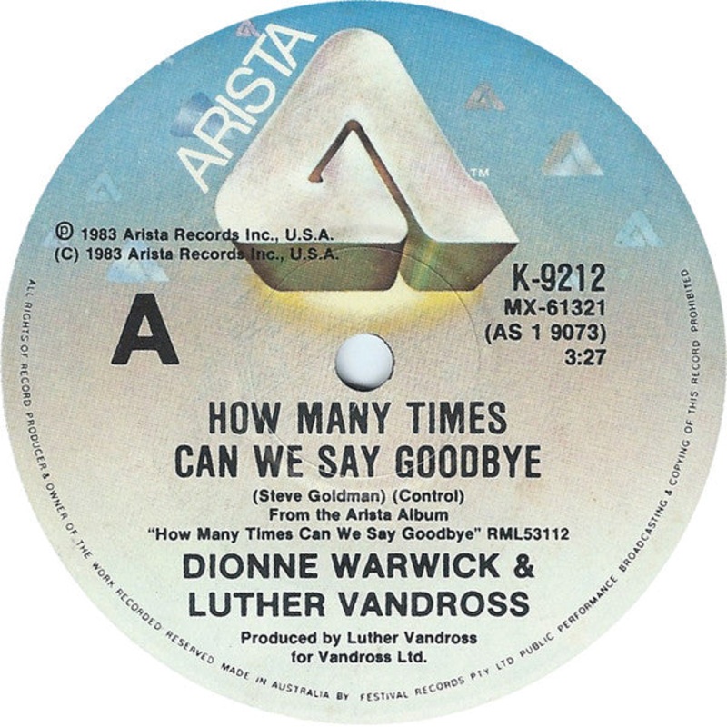 Dionne Warwick & Luther Vandross – How Many Times Can We Say Goodbye (7, Single) (Very Good (VG))