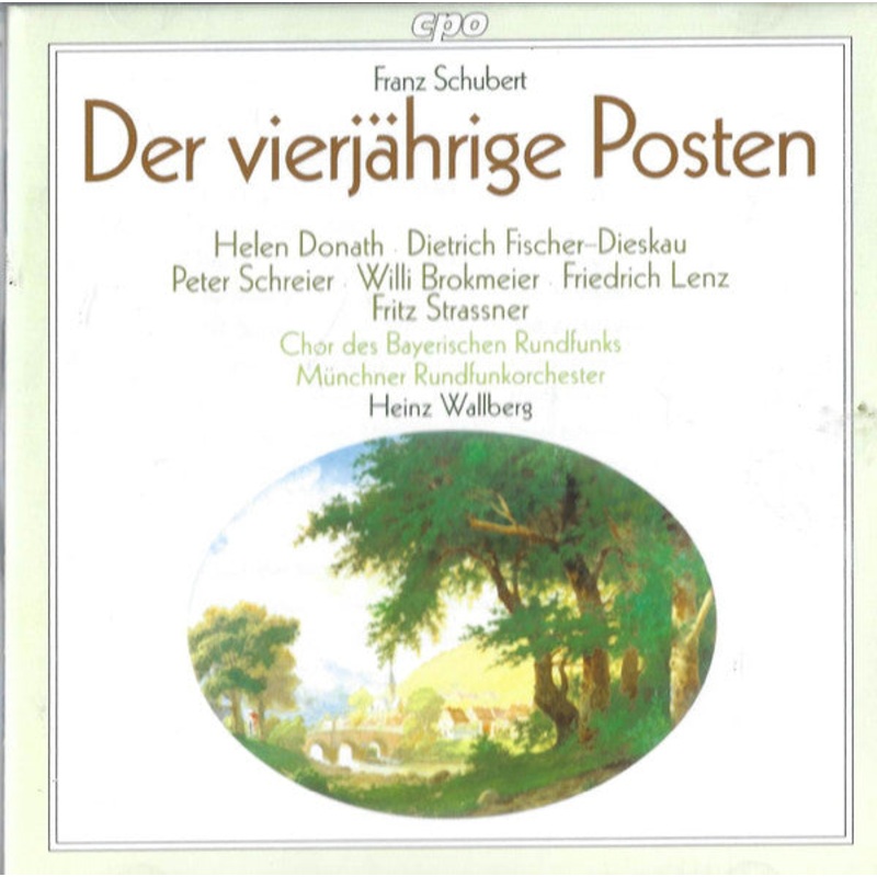 Franz Schubert, Dietrich Fischer-Dieskau, Peter Schreier, Helen Donath, Willi Brokmeier, Friedrich Lenz, Fritz Strassner, Heinz Wallberg – Der Vierjrige Posten, Gesamtaufnahme (CD) (Very Good Plus (VG+))