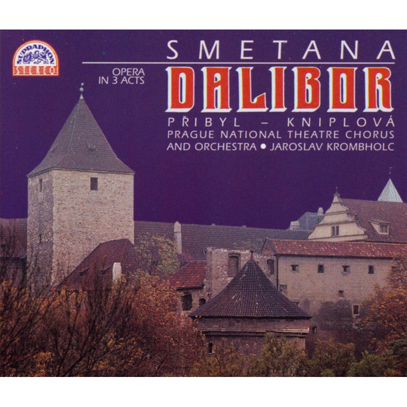 Bedich Smetana – Vilm Pibyl  Nadda Kniplov  Sbor Nrodnho Divadla And Orchestr Nrodnho Divadla  Jaroslav Krombholc – Dalibor (Opera In 3 Acts) (2xCD, Album, RE, RM) (Very Good Plus (VG+))