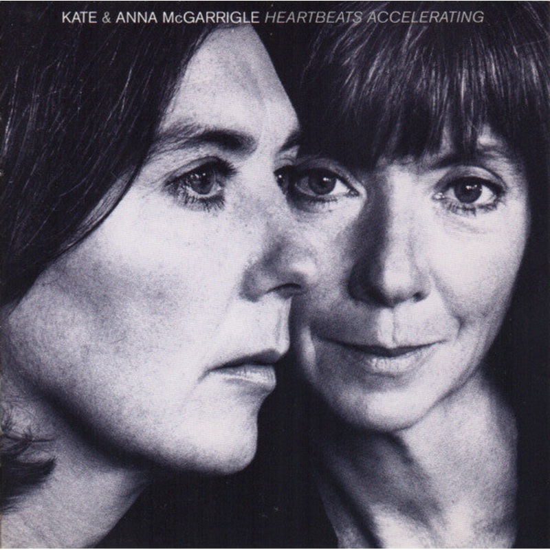 Kate & Anna McGarrigle – Heartbeats Accelerating (CD, Album, RP) (Very Good Plus (VG+))