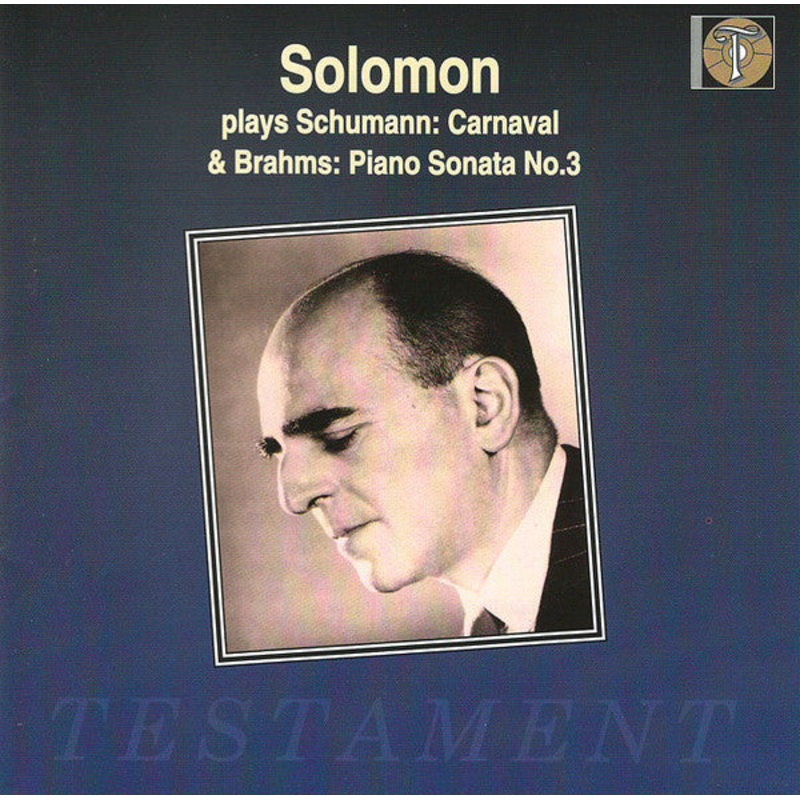 Schumann*, Brahms*, Solomon  – Carnaval / Piano Sonata No.3 (CD, Mono, RE, RM) (Very Good Plus (VG+))